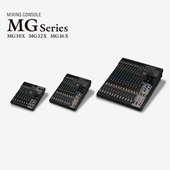 凯发k8国际推出全新调音台——MG16X、MG12X、MG10X